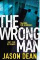 The Wrong Man by Jason Dean