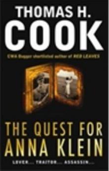 The Quest for Anna Klein by Thomas H Cook